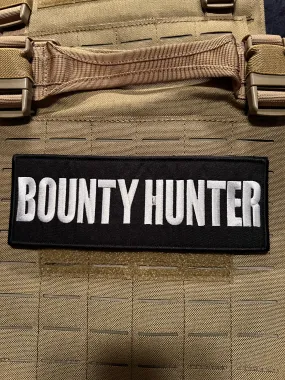 Pair of Bounty Hunter Patches (3” x 8”) Pair of Raised Embroidered Hook and Loop